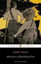 The adventures of Huckleberry Finn af Mark Twain