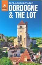 Dordogne & the Lot