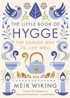 The Little Book of Hygge