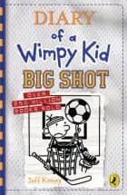 Big Shot af Jeff Kinney