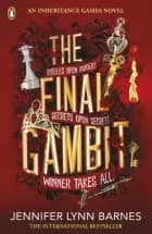 The Final Gambit af Jennifer Lynn Barnes