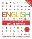 English For Everyone Course Book Level 1 Beginner A Complete