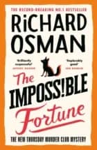 The Impossible Fortune