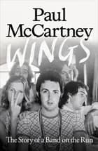 Wings: The Story of a Band on the Run
