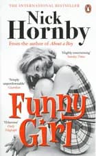Funny Girl - Nick Hornby