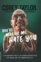 You're Making Me Hate You: A Cantankerous Look at the Common Misconception That Humans Have Any Common Sense Left