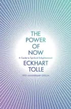 The Power of Now: A Guide to Spiritual Enlightenment
