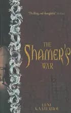 The Shamer´s War