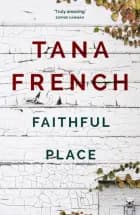 FAITHFUL PLACE