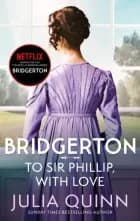 To Sir Phillip, With Love