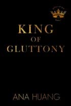 King of Gluttony af Ana Huang