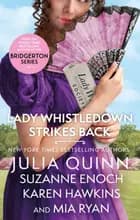 Lady Whistledown Strikes Back af Julia Quinn, Suzanne Enoch, Karen Hawkins og Mia Ryan