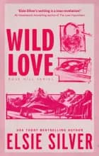 Wild Love af Elsie Silver