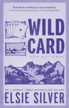 Wild Card af Elsie Silver