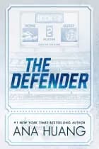 The Defender af Ana Huang