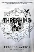 Threshing Day (Limited Deluxe Edition)