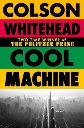 Cool Machine af Colson Whitehead