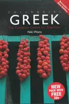 Colloquial Greek: The Complete Course for Beginners (Book+CD)
