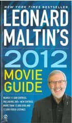 Leonard Maltin´s 2012 Movie Guide
