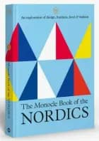 The Monocle Book of the Nordics