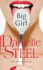 Big Girl - Danielle Steel