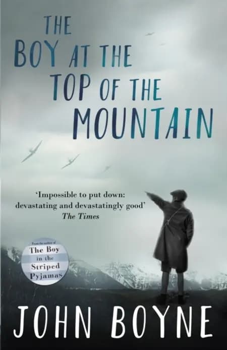 The Boy at the Top of the Mountain af John Boyne