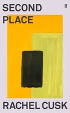 Second Place - Rachel Cusk