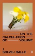 On The Calculation Of Volume Ii 'Impossible To Put Down.' Ka