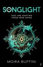 Songlight Meet Your New Dystopian Obsession, The First Book