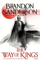 The Way of Kings: Part Two