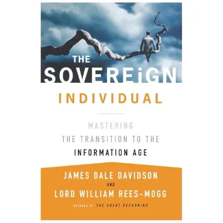 The Sovereign Individual af James Dale Davidson
