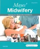 Mayes' Midwifery - Sue Macdonald (ed.)