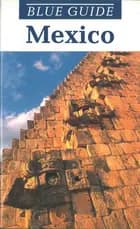 Mexico, Blue Guide