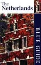 The Netherlands, Blue Guide