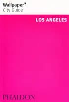Los Angeles - Phaidon