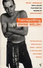 Trainspotting af Irvine Welsh
