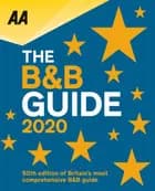 The B&B Guide 2020 - AA