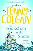 The Bookshop on the Shore - Jenny Colgan