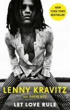 Let Love Rule af Lenny Kravitz