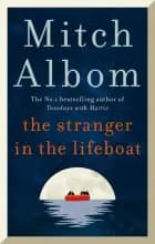 The Stranger in the Lifeboat af Mitch Albom