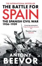 Battle for Spain, The: The Spanish Civil af -