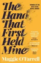 The Hand That First Held Mine