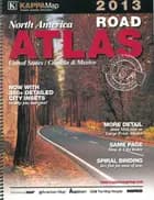 United States, Canada, Mexico Deluxe Road Atlas 2013