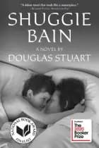Shuggie Bain af Douglas Stuart