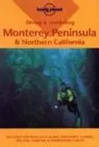 Monterey Peninsula & Northern California, Diving & Snorkeling