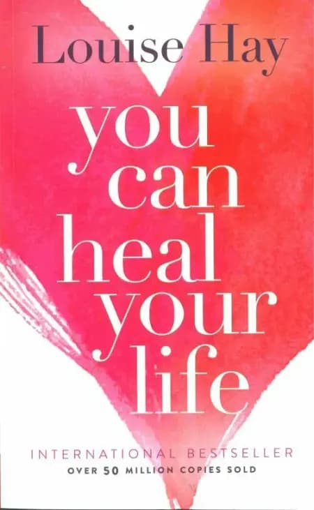 You Can Heal Your Life af Louise Hay