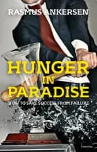 Hunger in Paradise