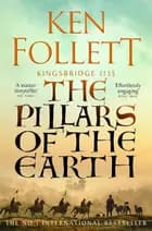 The Pillars of the Earth af Ken Follett