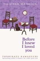 Before I Knew I Loved You
