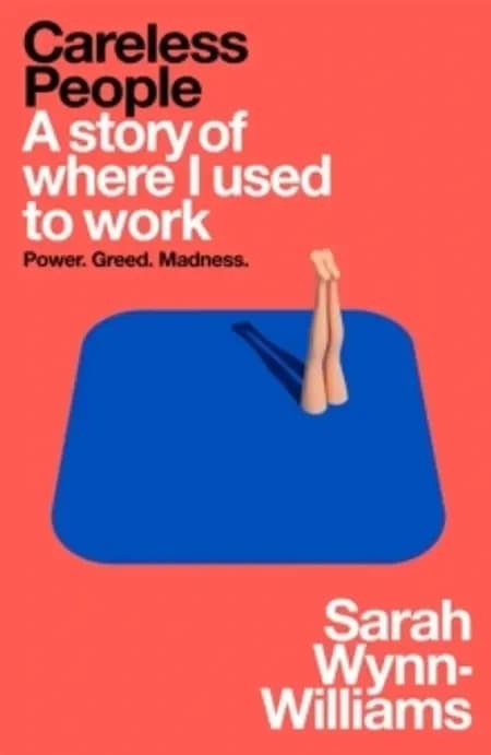 Careless People af Sarah Wynn-Williams